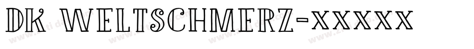 DK Weltschmerz字体转换
